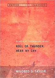 Cover of Roll of Thunder, Hear My Cry by Mildred D. Taylor--2021 Children's Literature Legacy Award winner