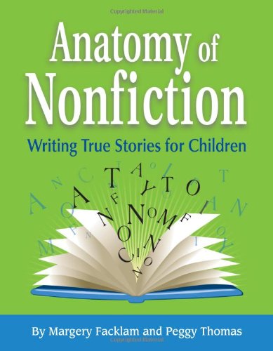 Cover of Anatomy of Nonfiction by Margery Facklam and Peggy Thomas